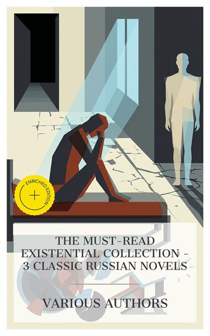 The Must-Read Existential Collection – 3 Classic Russian Novels