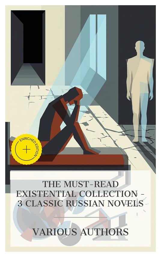 The Must-Read Existential Collection – 3 Classic Russian Novels