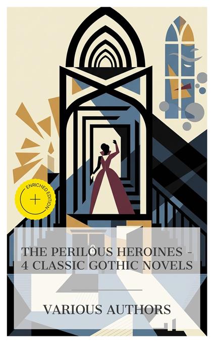 The Perilous Heroines – 4 Classic Gothic Novels