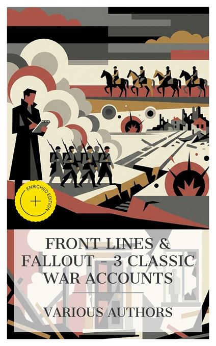Front Lines & Fallout – 3 Classic War Accounts