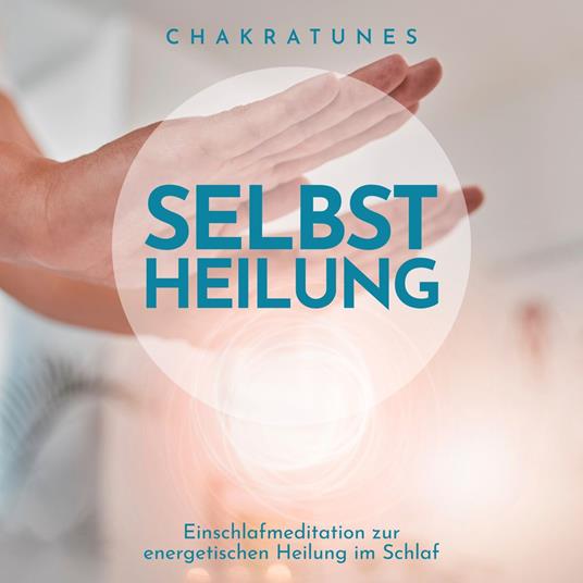 Selbstheilung