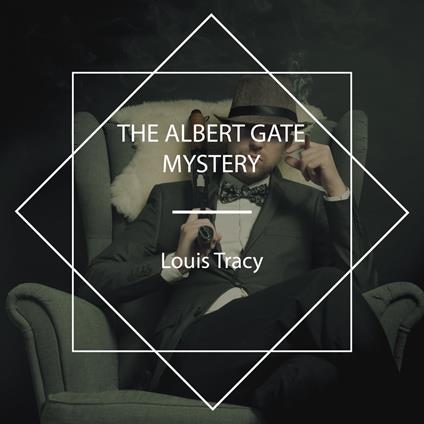 The Albert Gate Mystery