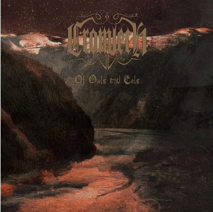 Of Owls And Eels - Vinile LP di Cromlech