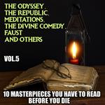 10 Masterpieces You Have to Read Before You Die, Vol.5