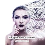 Hautsache Schatten