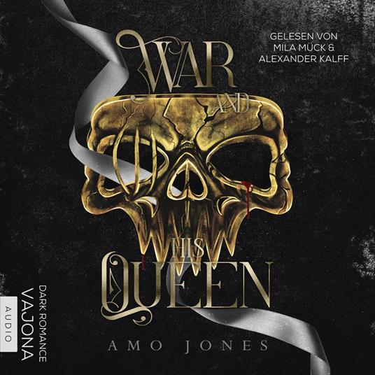 War and his Queen