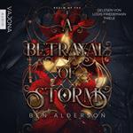 A Betrayal of Storms