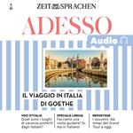 Italienisch lernen Audio – Goethes Italienreise