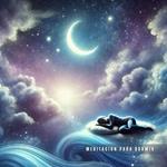 Meditación guiada para dormir profundamente