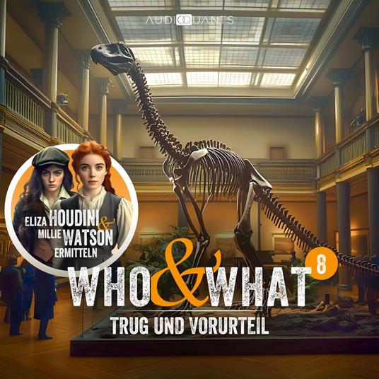 Folge 8: Trug und Vorurteil (Who & What)