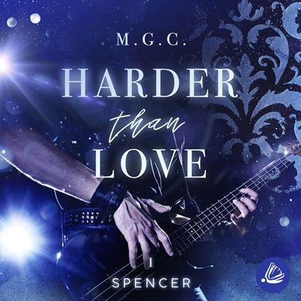 Harder Than Love 1: Spencer