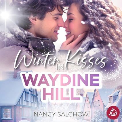 Winter Kisses in Waydine Hill