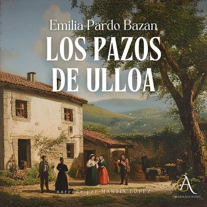 Los pazos de Ulloa - Audiolibro