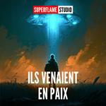 Ils Venaient en Paix