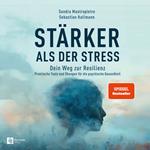 Stärker als der Stress
