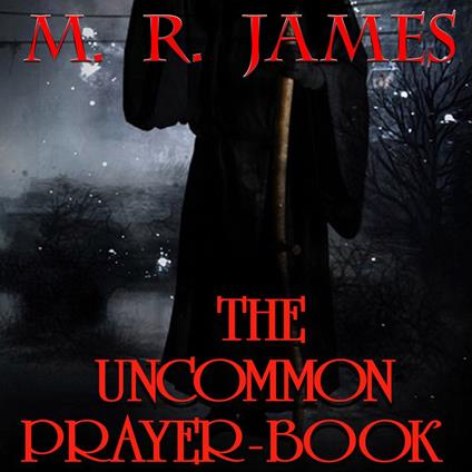 The Uncommon Prayer-book