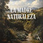 La madre naturaleza - Audiolibro