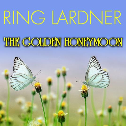 The Golden Honeymoon