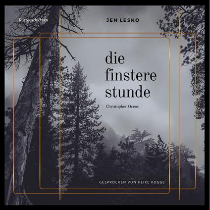 Christopher Ocean - Die Finstere Stunde