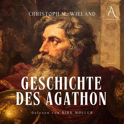 Geschichte des Agathon - Hörbuch Klassiker