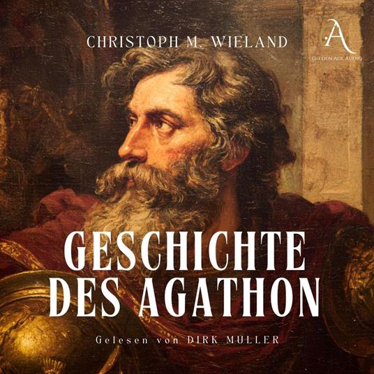Geschichte des Agathon - Hörbuch Klassiker