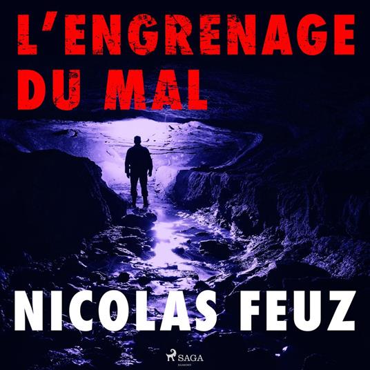 L'Engrenage du mal