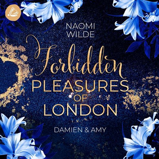 Forbidden Pleasures of London: Damien & Amy
