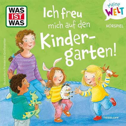 Ich freu mich auf den Kindergarten!