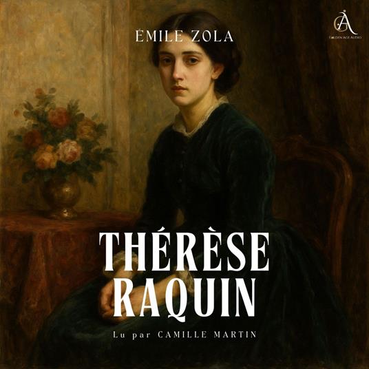 Thérèse Raquin - Livre Audio