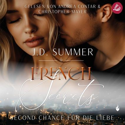French Secrets: Second Chance für die Liebe (French Hearts 5)