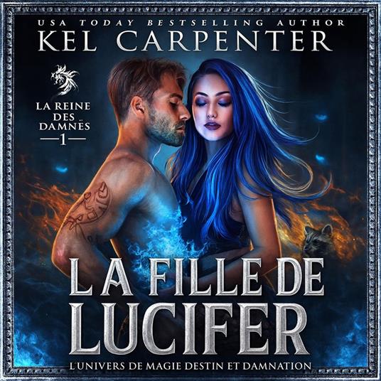 La Fille de Lucifer: La Reine des damnés