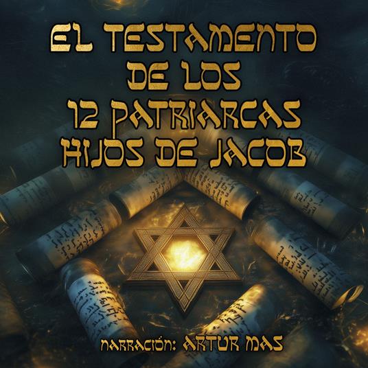 El Testamento de los 12 Patriarcas, Hijos de Jacob