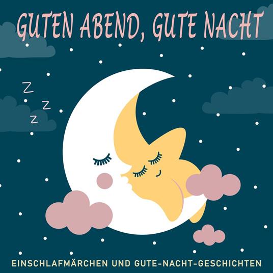 Guten Abend, Gute Nacht