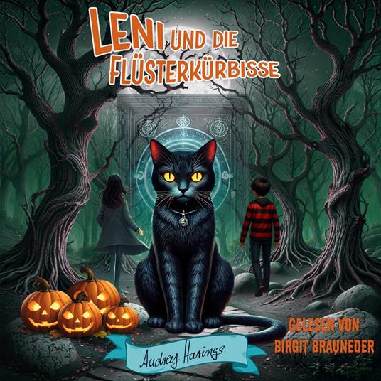 Leni und die Flüsterkürbisse