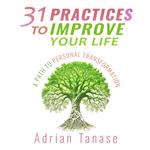 31 Practices to Improve Your Life