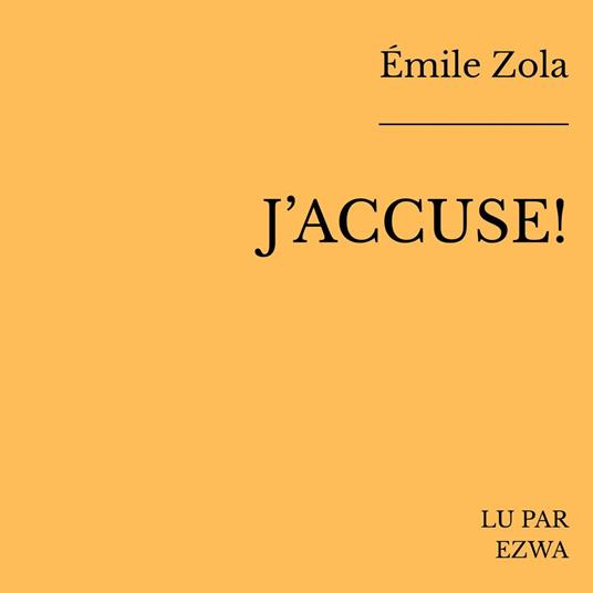 J'Accuse!