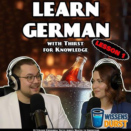 Learn German with Thirst for Knowledge - Lesson 1