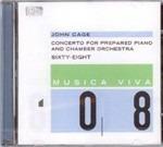 Concerto per Pianoforte Preparato - CD Audio di John Cage