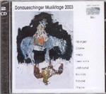 Donaueschinger Musiktage 2003 - CD Audio