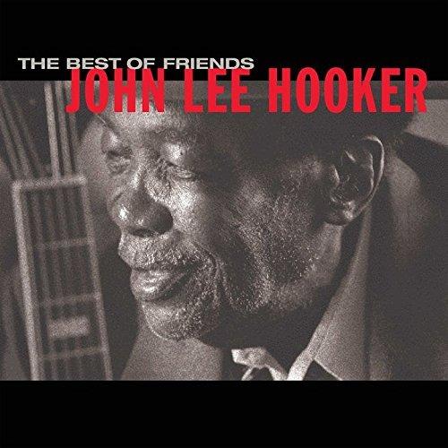 Best Of Friends - Vinile LP di John Lee Hooker