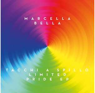 Vinile Tacchi a spillo (Limited Pride Ep) Marcella Bella