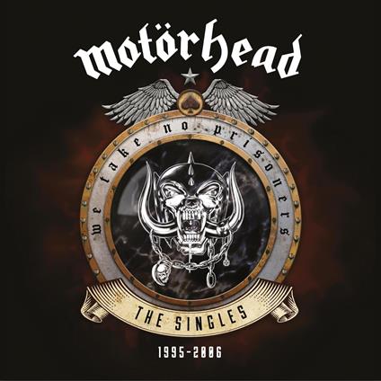 We Take No Prisoners. The Singles 1995-2006 - Vinile LP di Motörhead