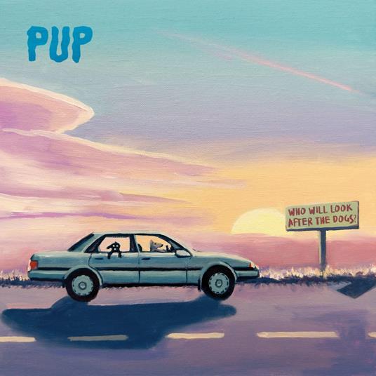 Who Will Look After the Dogs (Splatter Vinyl) - Vinile LP di Pup - 2