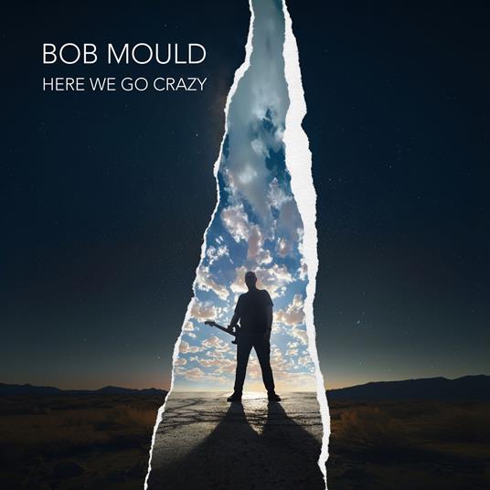 Here We Go Crazy - CD Audio di Bob Mould