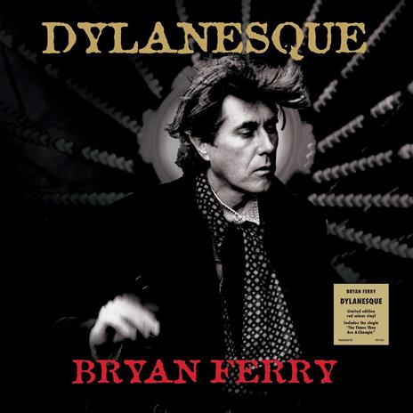 Dylanesque (Red Vinyl) - Vinile LP di Bryan Ferry - 2