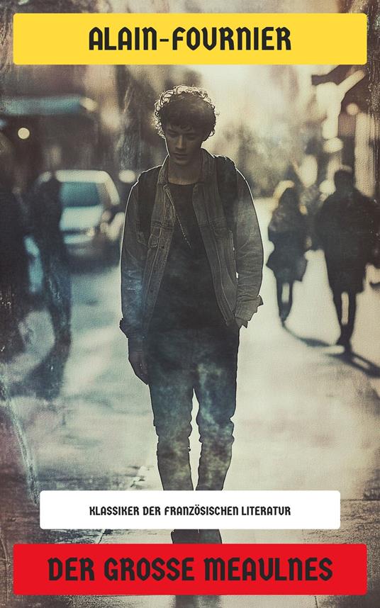 Der große Meaulnes