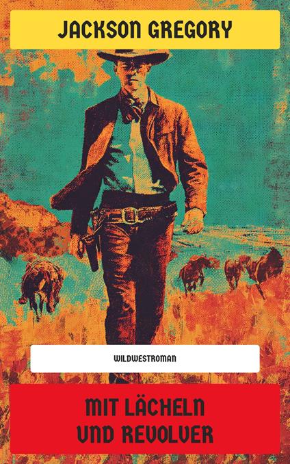 Mit Lächeln und Revolver