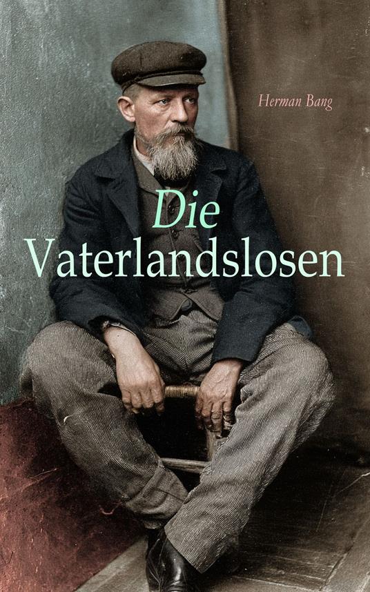 Die Vaterlandslosen