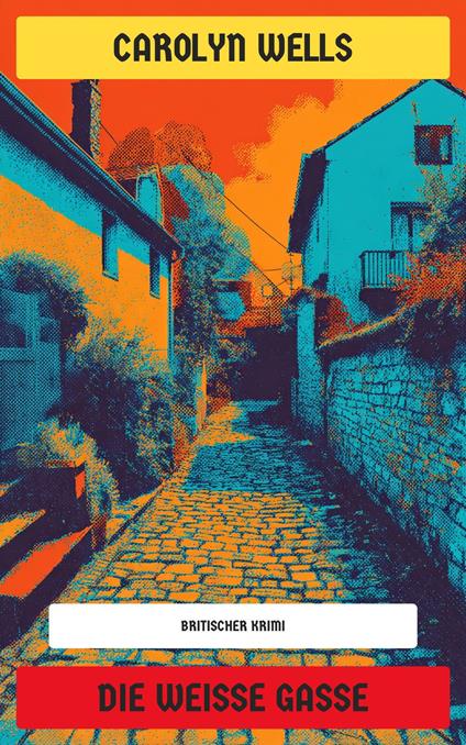 Die weiße Gasse