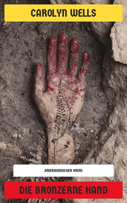 Die bronzerne Hand